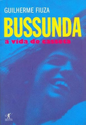 Capa de Bussunda - Guilherme Fiuza