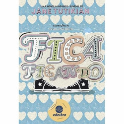 Capa de Fica ficando - Jane Tutikian