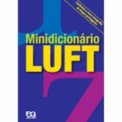Capa de Minidicionário Luft - Francisco de Assis Barbosa; Manuel da Cunha Pereira; Lya Luft
