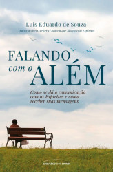 Capa de Falando com o além - Luis Eduardo de Souza
