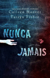 Capa de Nunca Jamais - 02 - Collen Houver