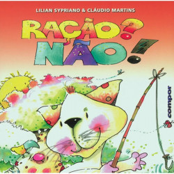Capa de Ração não! - Lilian Sypriano e Claúdio Martins