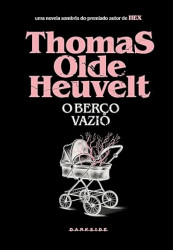 Capa de O berço vazio - Thomas Olde Heuvelt