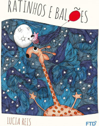 Capa de Ratinhos e balões - Lucia Reis
