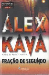 Capa de Fração de Segundo - Alex Kava