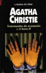 Capa de Testemunha da acusação e A hora H - Agatha Christie