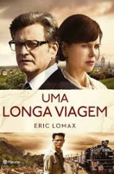 Capa de Uma Longa Viagem - Eric Lomax