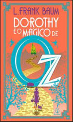 Capa de Dorothy e o Magico de OZ - L. Frank Baum