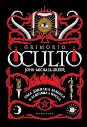 Capa de Grimório oculto - John Michael Greer