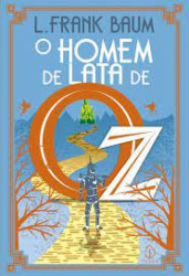 Capa de O Homem de Lata de OZ - L. Frank Baum