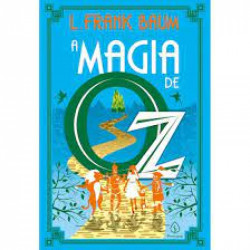 Capa de A Magia de OZ - L. Frank Baum
