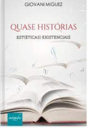 Capa de QUASE HISTORIAS - GIOVANI MIGUEZ