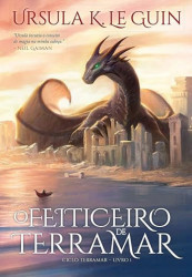 Capa de O feiticeiro de Terramar - Ursula K. Le Guin