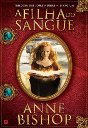 Capa de A filha de sangue - Anne Bishop
