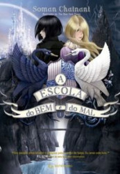 Capa de A escola do bem e do mal - Soman Chainani