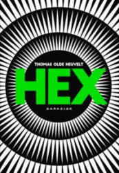 Capa de Hex - Thomas Olde Heuvelt