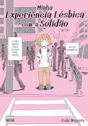 Capa de Minha experiência lésbica com a solidão - Kabi Nagata