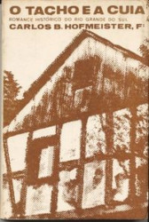 Capa de O tacho e a cuia - Carlos B. Hofmeister F.