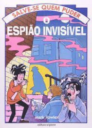 Capa de O ESPIÃO INVISÍVEL - Mark Fowler