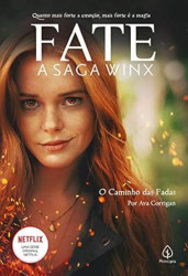 Capa de Fate: A Saga Winx - Ava Corrigan