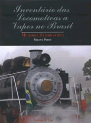 Capa de Inventário das Locomotivas a Vapor no Brasil - Regina Perez