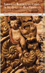 Capa de Roteiros do Patrimônio 8 - Barroco e Rococó nas Igrejas de São João del-Rei e Tiradentes - Vol. 2 - Myriam A. Ribeiro de Oliveira; Olinto Rodrigues dos Santos