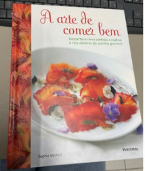 Capa de A arte de comer bem - Sophie Michell