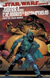 Capa de Star Wars: a Guerra dos Caçadores de Recompensas - Alyssa Wong; Justina Ireland; Daniel José Older