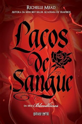 Capa de Laços de sangue - Richelle Mead