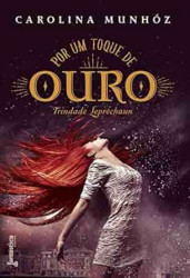 Capa de Por um toque de ouro - Carolina Munhóz