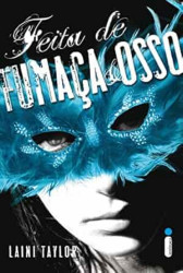 Capa de Feita de fumaça e osso - Laini Taylor