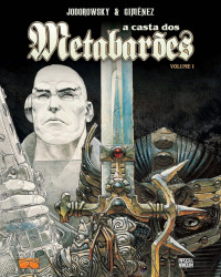 Capa de A Casta dos Metabarões - Alejandro Jodorowsky