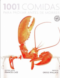 Capa de 1001 comidas para provar antes de morrer - Gregg Wallace