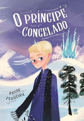 Capa de O príncipe congelado - Raicor Ferreira