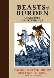 Capa de Beasts of Burden - Evan Dorkin; Mike Mignola; Sarah Dyer