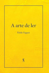 Capa de A arte de ler - Émile Faguet