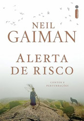 Capa de Alerta de risco - Neil Gaiman