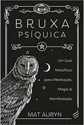 Capa de Bruxa psíquica - Mat Auryn