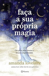 Capa de Faça a sua própria magia - Amanda Lovelace
