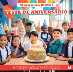 Capa de Festa de aniversário - Mardonia Matos