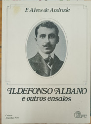 Capa de Ildefonso Albano e outros ensaios - F. Alves de Andrade