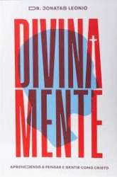 Capa de Divinamente - Dr. Jonatas Leonio