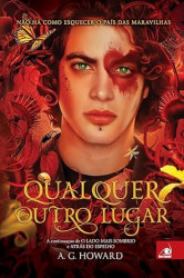 Capa de Qualquer outro lugar - A. G. Howard