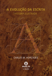 Capa de a evolução da escrita - Carlos M. Horcades