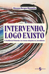 Capa de Intervenho, logo existo - Giovana Borges Mesquita