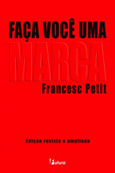 Capa de Faça você uma marca - Francesc Petit