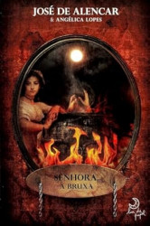 Capa de Senhora e A bruxa - José de Alencar; Angélica Lopes