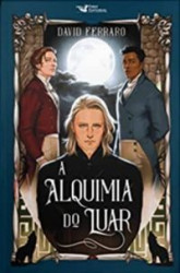Capa de A alquimia do luar - David Ferraro