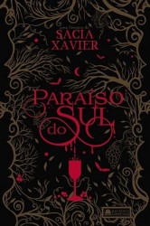 Capa de Paraíso do sul - Sacia Xavier