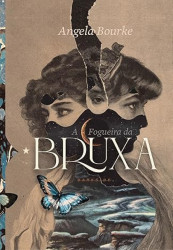 Capa de A fogueira da bruxa - Angela Bourke